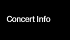 Concert Information